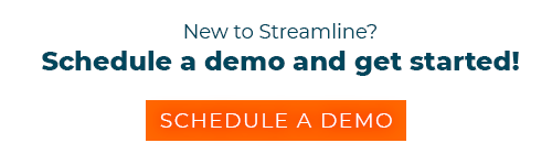 New to Streamline? Schedule a demo and get started