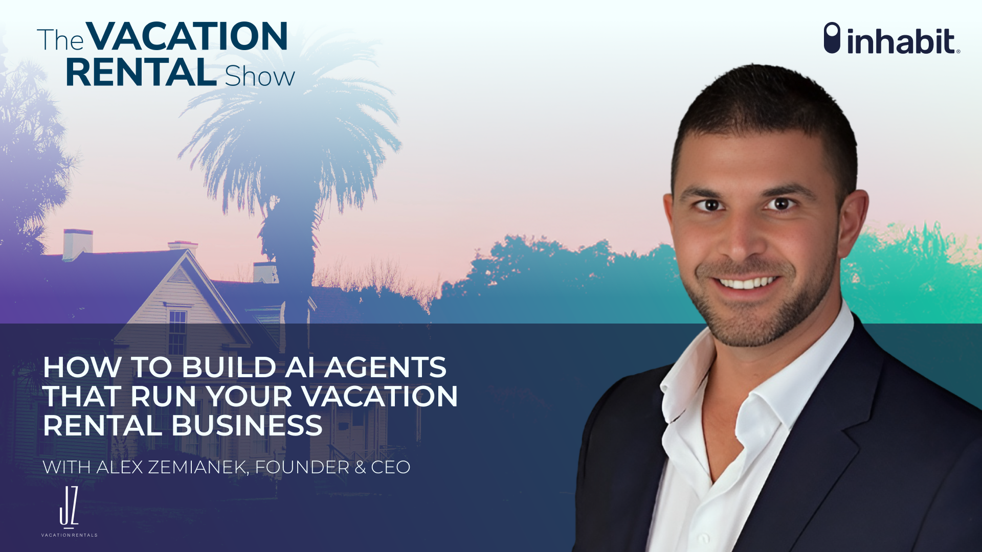 How to Build AI Agents That Run Your Vacation Rental Business